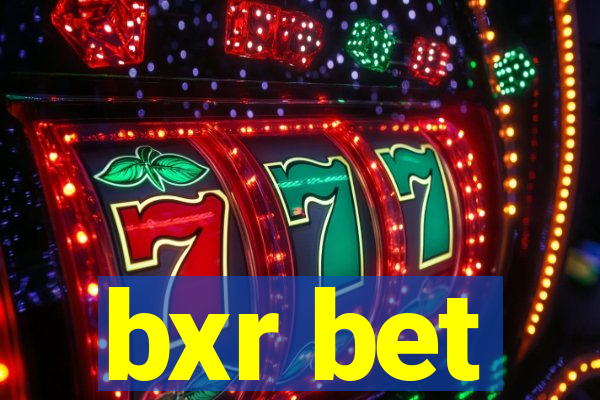 bxr bet